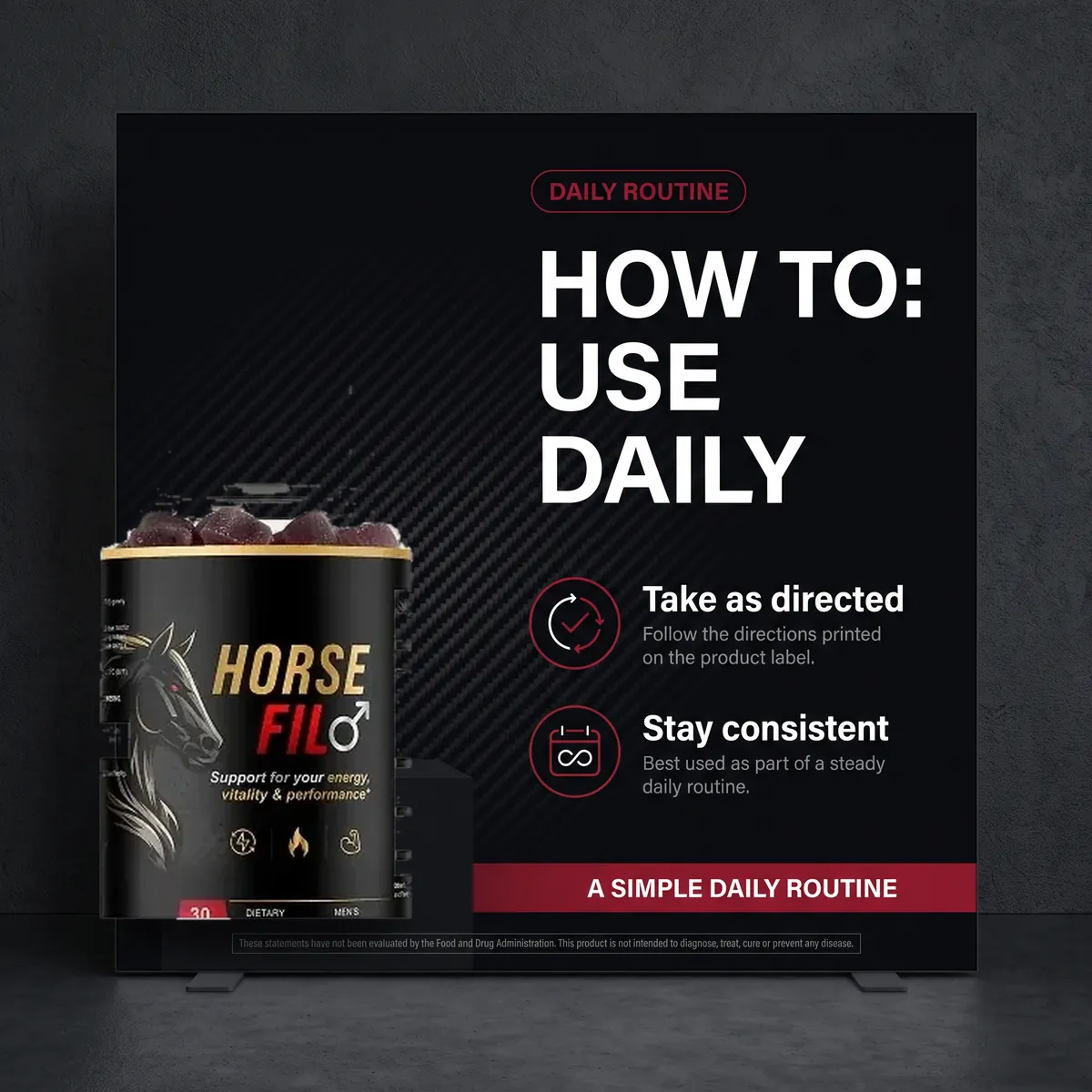 How to use Horsefil daily: take one gummy with water as directed and stay consistent